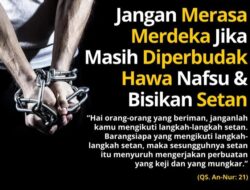 Mengendalikan Syahwat Duniawi menurut Islam