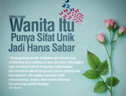 Wanita itu Diciptakan dari Tulang Rusuk yang Bengkok