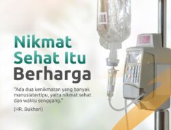 Ketika Berkurangnya Nikmat Sehat