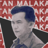 Tan Malaka, Bapak Republik yang Dihapus dari Ingatan